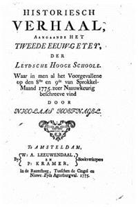 Historisch verhaal, aangaande het tweede eeuwgetey