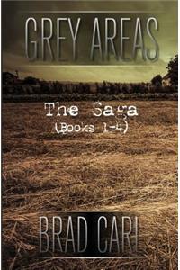 Grey Areas - The Saga (Books 1-4)