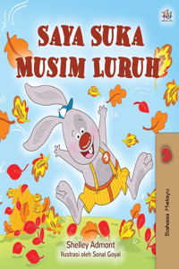 I Love Autumn (Malay Book for Kids)
