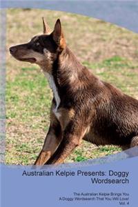 Australian Kelpie Presents