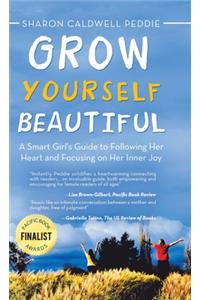 Grow Yourself Beautiful