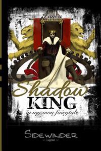 Shadow King