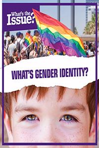 What's Gender Identity?