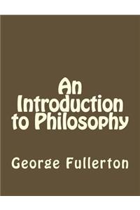 Introduction to Philosophy