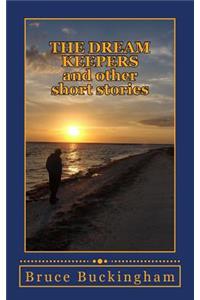 The Dream Keepers