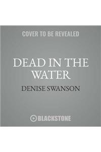 Dead in the Water Lib/E