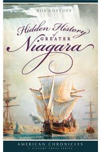 Hidden History of Greater Niagara