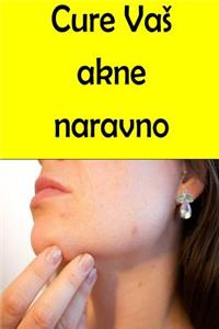 Cure Your Acne Naturally (Slovenian)
