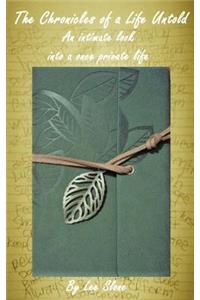 The Chronicles of a Life Untold