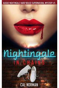 Nightingale in Chains