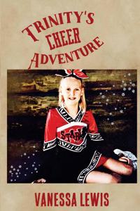 Trinity's Cheer Adventure