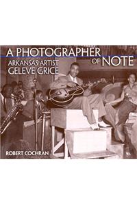 A Photographer of Note