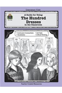 A Guide for Using the Hundred Dresses in the Classroom