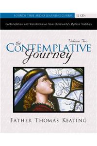 The Contemplative Journey: Volume 2