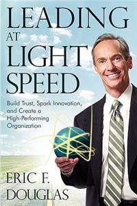 Leading at Light Speed