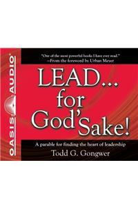 Lead . . . for God's Sake! (Library Edition)