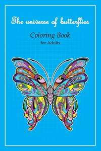 Coloring Book for Adults-The Universe of butterflies