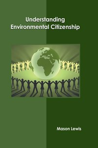 Understanding Environmental Citizenship