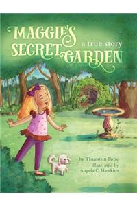Maggie's Secret Garden