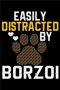 Easily Distracted by Borzoi