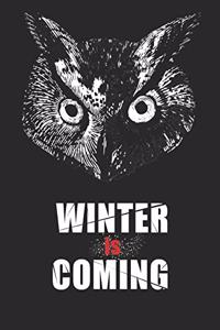 Winter Is Coming
