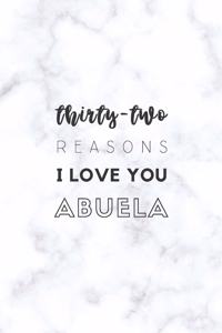 32 Reasons I Love You Abuela