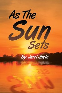 As the Sun Sets