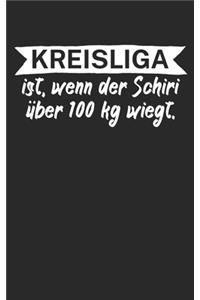 Kreisliga ist wenn der Schiedsrichter über 100 kg wiegt