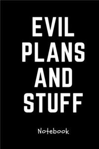 Journal And Planner Evil Plans And Stuff