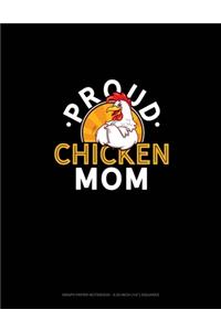 Proud Chicken Mom