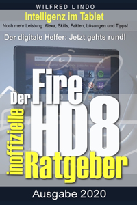 Fire HD 8 - Tablet - der inoffizielle Ratgeber