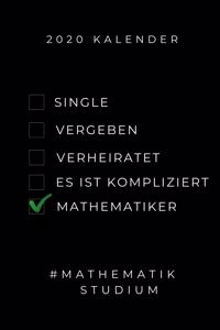 2020 Kalender Single Vergeben Verheiratet Es Ist Kompliziert Mathematiker