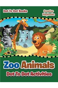 Zoo Animals Dot To Dot Activities - Dot To Books