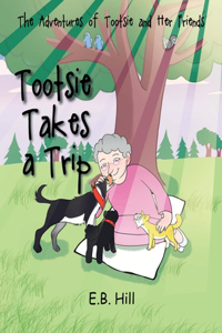 Adventures of Tootsie and Her Friends