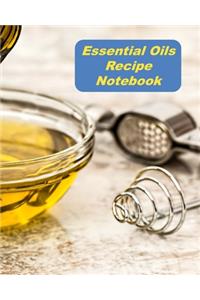 Essential Oils Recipe Notebook