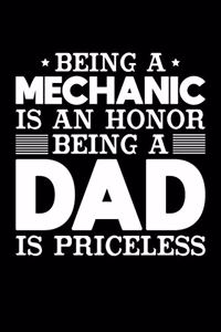 Being A Mechanic Is An Honor Being A Dad Is Priceless