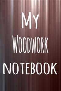 My Woodwork Notebook