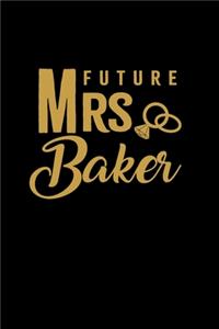 Future Mrs. Baker