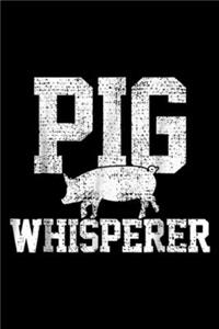Pig Whisperer