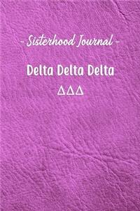 Sisterhood Journal Delta Delta Delta