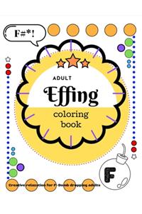 Adult Effing Coloring Book