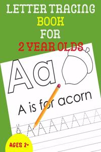 Letter Tracing Book for 2 Year Olds