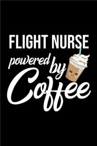 Flight Nurse Powered by Coffee