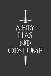 A Boy Has No Costume Notebook