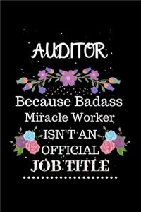 Auditor Because Badass Miracle Worker Isn't an Official Job Title