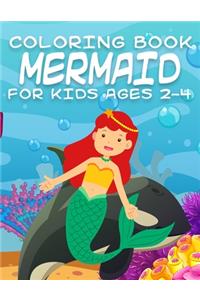 Mermaid Coloring Book for Kids Ages 2-4