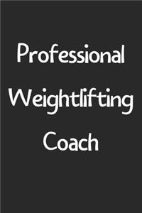 Professional Weightlifting Coach