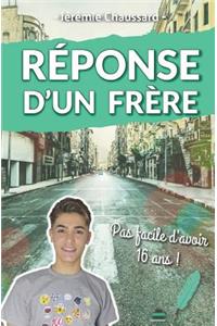 Réponse d'Un Frère