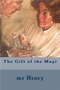 The Gift of the Magi