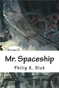 Mr. Spaceship
